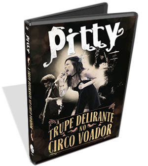 Show: Pitty - A Trupe Delirante No Circo Voador