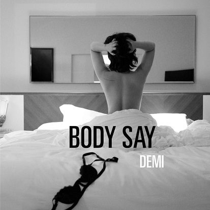 'Body Say' segue proposta sensual recentemente adotada por cantora (Divulgação)