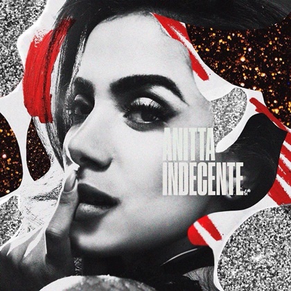 Capa do single'Indecente', de Anitta (Divulgação)