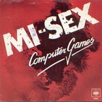 Mi-Sex - Computer Games Mi-Sex - Computer Games