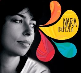 Capa do CD Nara Tropicália