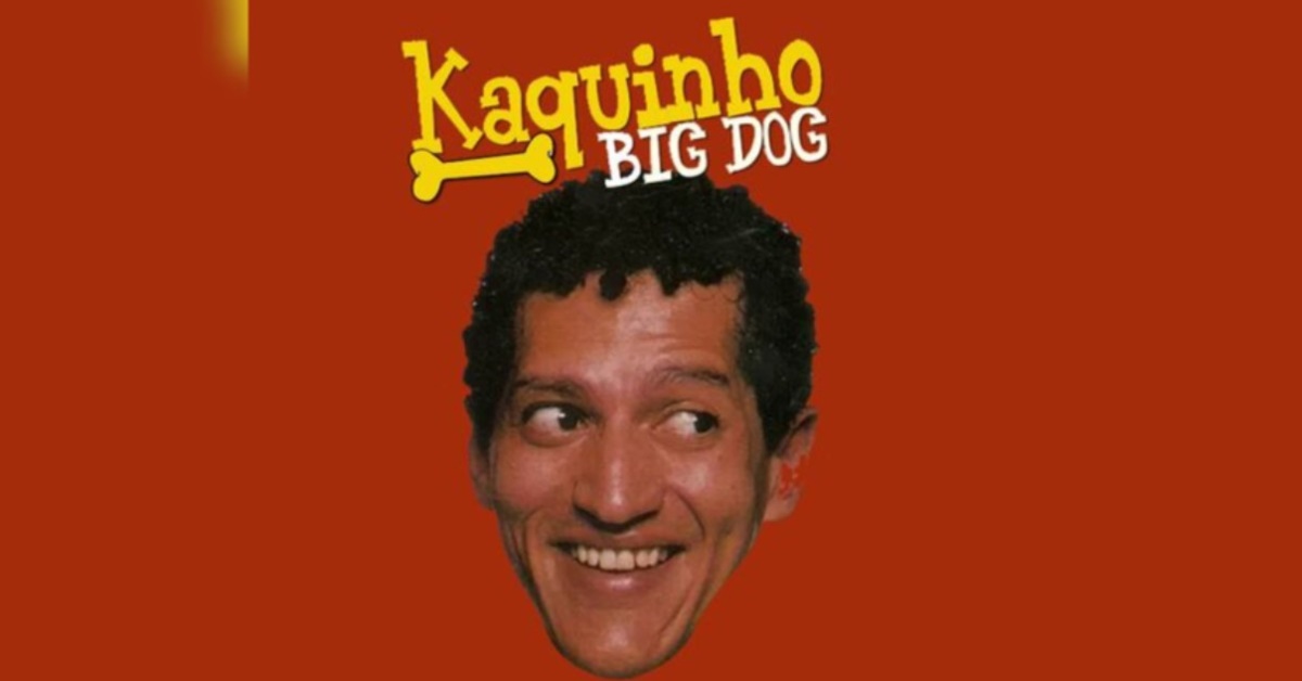 Kaquinho Big Dog